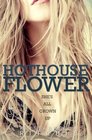 Hothouse Flower (Calloway Sisters) (Volume 2)