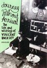 Journey without Arrival the Life and Writing of Vincent Buckley