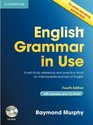 English Grammar in Use with Answers and CDROM A SelfStudy Reference and Practice Book for Intermediate Students of English