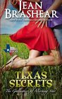Texas Secrets The Gallaghers of Morning Star Book 1