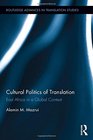 Cultural Politics of Translation East Africa in a Global Context