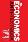 The Economics AntiTextbook A Critical Thinker's Guide to Microeconomics