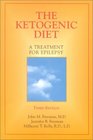 The Ketogenic Diet A Treatment for Epilepsy 3rd Edition
