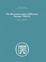 The Reconstruction of Western Europe 19451951