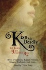 Kiss Me Deadly 13 Tales of Paranormal Love