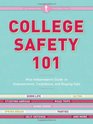 College Safety 101: Miss Independent's Guide to Empowerment, Confidence, and Staying Safe