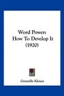 Word Power How To Develop It