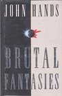 Brutal Fantasies 1995 publication
