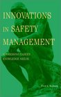 Innovations in Safety Management Addressing Career Knowledge Needs