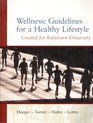 Wellness Guidelines for a Healthy Lifestyle