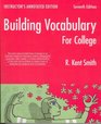 Building Vocabulary for College  Instructor's Annotated Edition
