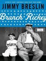 Branch Rickey A Life