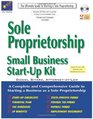Sole Proprietorship 3rd Edition Small Business Startup Kit