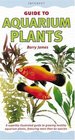 Guide to Aquarium Plants