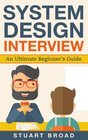 System Design Interview An Indepth Overview for System Designers