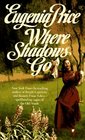 Where Shadows Go (Georgia Trilogy)