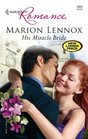 His Miracle Bride (Castle at Dolphin Bay, Bk 3) (Harlequin Romance, No 3969)