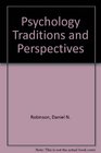 Psychology Traditions and Perspectives