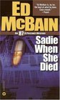 Sadie When She Died (87th Precinct Mysteries (Paperback))