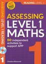 Assessing Level 1 Mathematics Independent Activities to Support APP