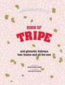 Stephane Reynaud's Book of Tripe