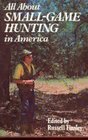 All about small-game hunting in America