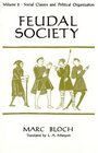 Feudal Society Volume 2