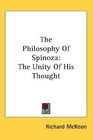 The Philosophy Of Spinoza The Unity Of His Thought