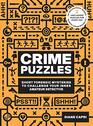 60Second Brain Teasers Crime Puzzles Short Forensic Mysteries to Challenge Your Inner Amateur Detective