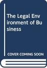 The Legal Environment of Business