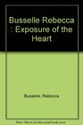 An Exposure of the Heart