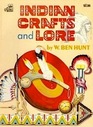 Indian Crafts and Lore
