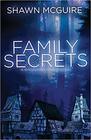 Family Secrets: A Whispering Pines Mystery (Volume 1)