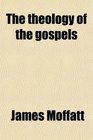 The theology of the gospels