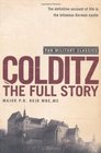 Colditz The Full Story