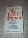 The Type E Woman