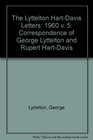 The Lyttelton HartDavis Letters 1960 v 5 Correspondence of George Lyttelton and Rupert HartDavis