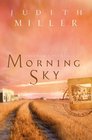 Morning Sky (Freedom's Path, Bk 2)