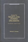 Guide to Maryland zoning decisions