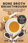 Bone Broth Breakthrough