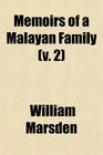Memoirs of a Malayan Family