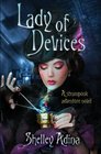 Lady of Devices (Magnificent Devices, Bk 1)