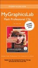 MyGraphicsLab Flash Course with Adobe Flash Professional CS6 Classroom in a Book