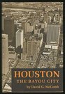 Houston the Bayou City