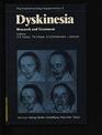 Dyskinesia Research and Treatment