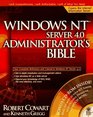 Windows NT Server 40 Administrator's Bible