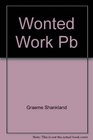 Wonted Work A Guide to the Informal Economy