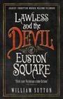 Lawless and the Devil of Euston Square Lawless 1