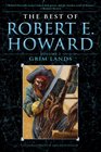 The Best of Robert E Howard    Volume 2 Grim Lands