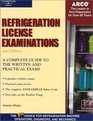 Refrigeration License Examinations A Complete Guide to the Written and Practical Exams